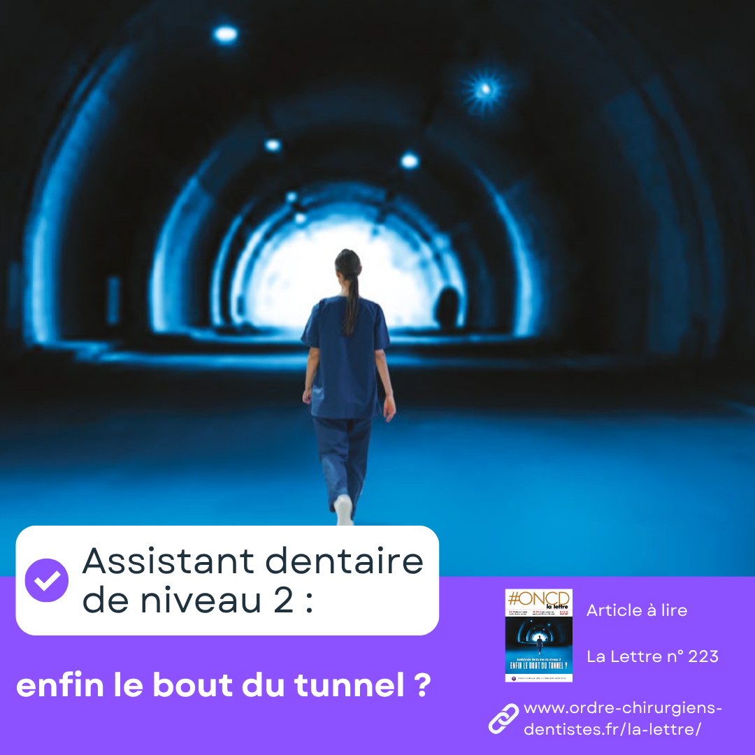 Assistant dentaire de niveau 2 : enfin le bout du tunnel ?