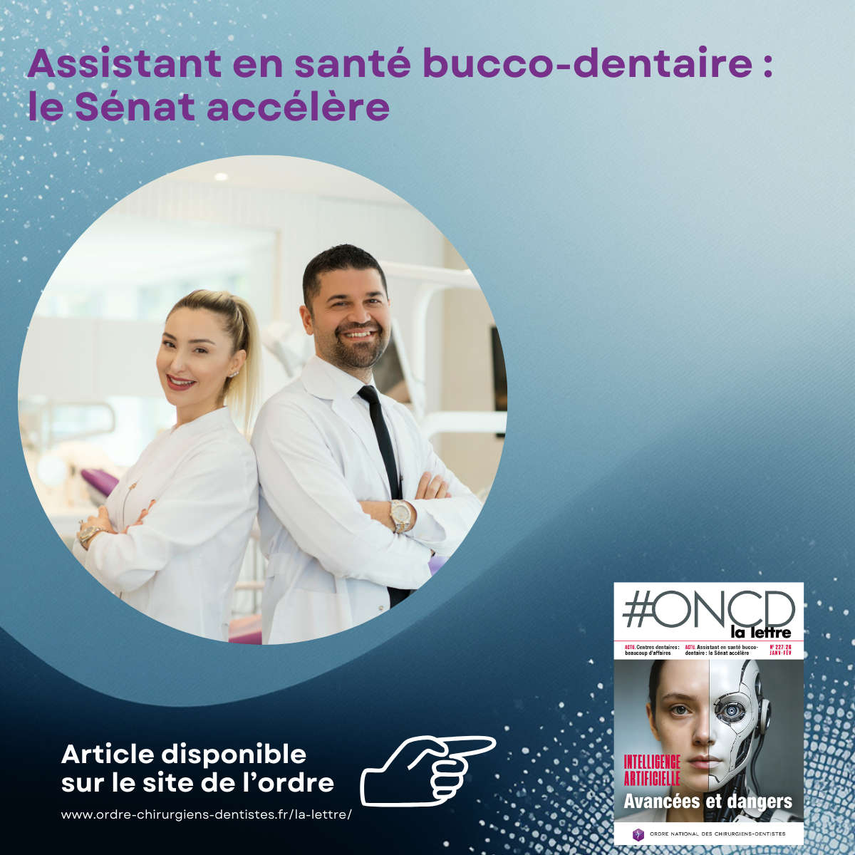 Assistant en santé bucco-dentaire : le Sénat accélère