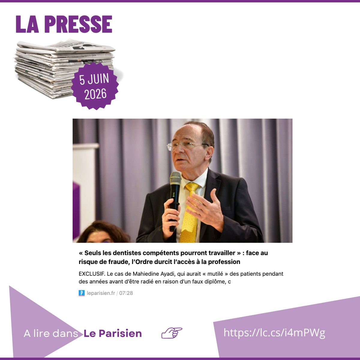 À lire dans Le Parisien du 5 juin 2026 : l’interview du Dr Alain Durand, président du Conseil national de l’ordre des chirurgiens-dentistes